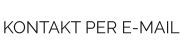 KONTAKT PER E-MAIL