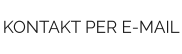 KONTAKT PER E-MAIL