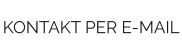 KONTAKT PER E-MAIL